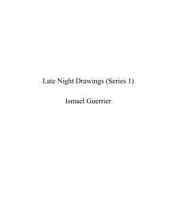 Late Night Drawings (Series 1) book cover