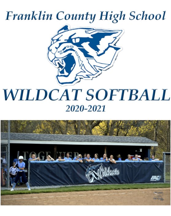 View Franklin County Wildcat Softball 2020-2021 by Rich Fowler