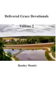 Delivered Grace Devotionals Volume 2 book cover