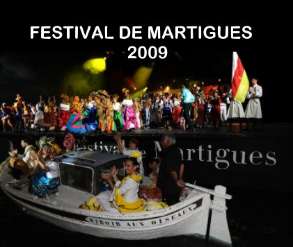 FESTIVAL DE MARTIGUES 2009 book cover