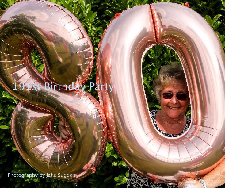 Ver 191st Birthday Party por Photography by Jake Sugden