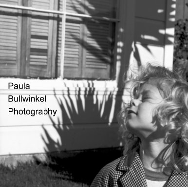 Paula Bullwinkel Photography book cover