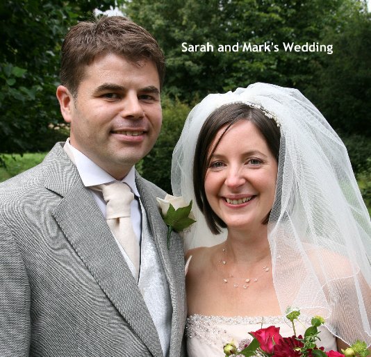 Ver Sarah and Mark's Wedding por Sarah Baker