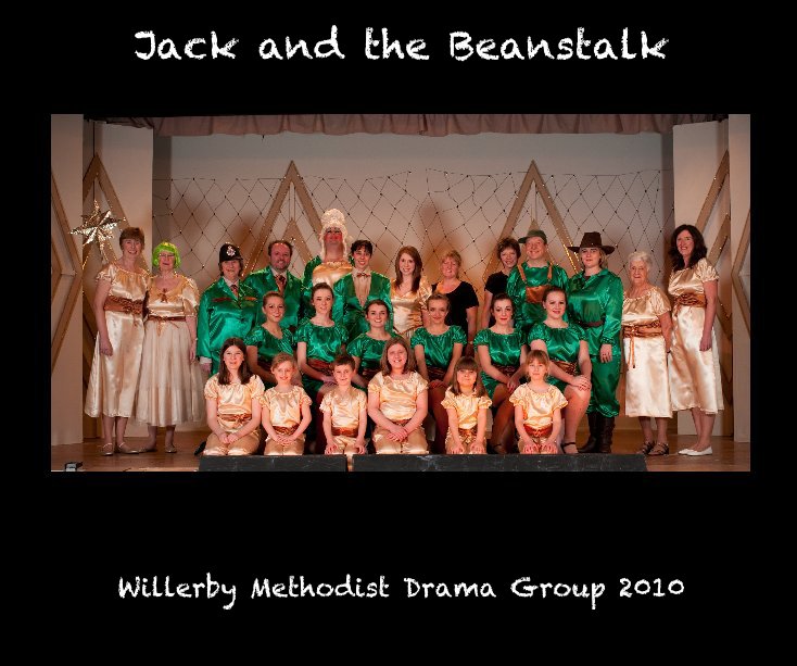 View Jack and the Beanstalk by Willerby Methodist Drama Group 2010