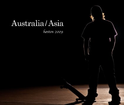 Australia/Asia høsten 2009 book cover