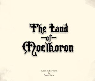 The Land of Moelkoron book cover