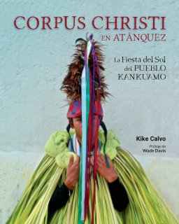 Corpus Christi en Atánquez: La Fiesta del Sol del Pueblo Kankuamo book cover