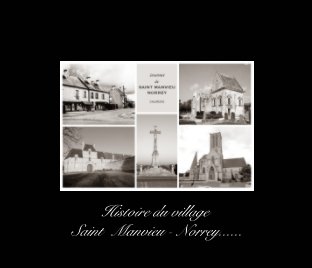 Histoire du Village de Saint Manvieu Norrey book cover