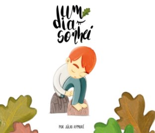 Um Dia Sonhei book cover