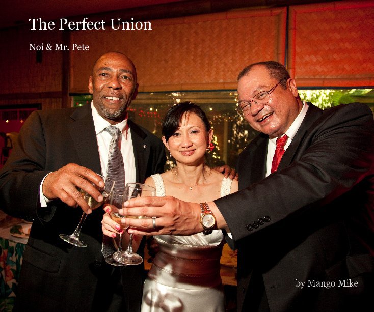View The Perfect Union by Mango Mike