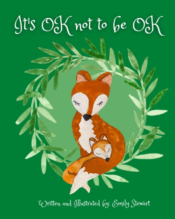View It's Ok not to be OK by Emily Stewart