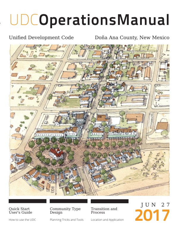 View Doña Ana County Unified Development Code Operations Manual by PlaceMakers, LLC
