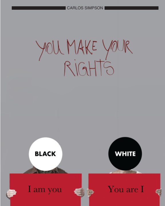 Visualizza You Make Your Rights di Carlos Simpson