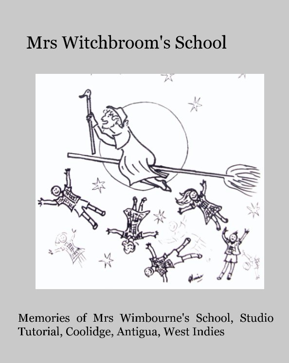 Ver Mrs Witchbroom's School por Gillian McDonald Howie