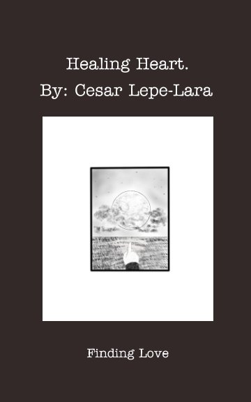 Ver Healing Heart por Cesar Lepe-Lara, Lani