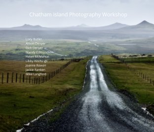 Chatham Island 2021 Photography Workshop I book cover