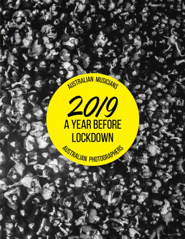 Visualizza 2019 A Year Before Lockdown di Kevin Bull Photography