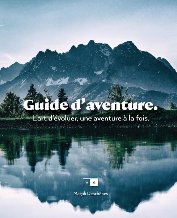 View Guide d'aventure by Magali Deschênes