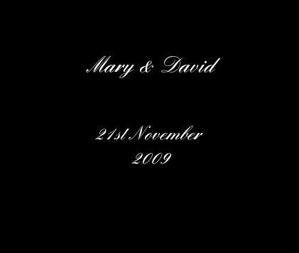 Mary & David 21st November 2009 book cover