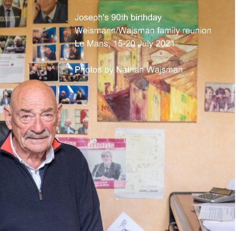 View Joseph's 90th birthday by Nathan Wajsman