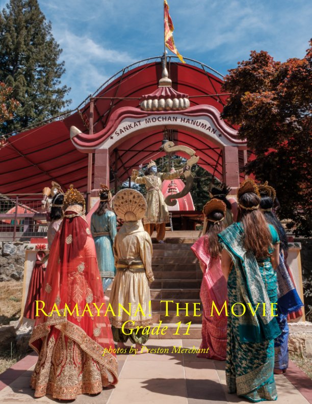 View Ramayana! The Movie (Grade 11) by Preston Merchant