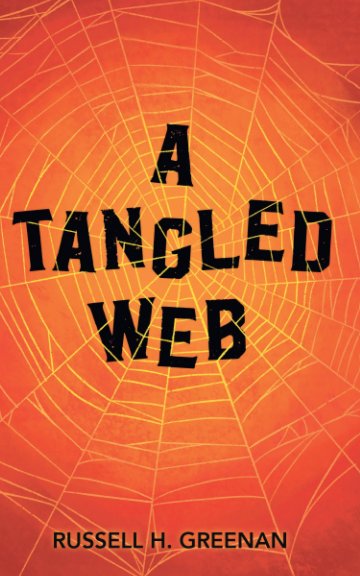 View A Tangled Web by Russell H. Greenan