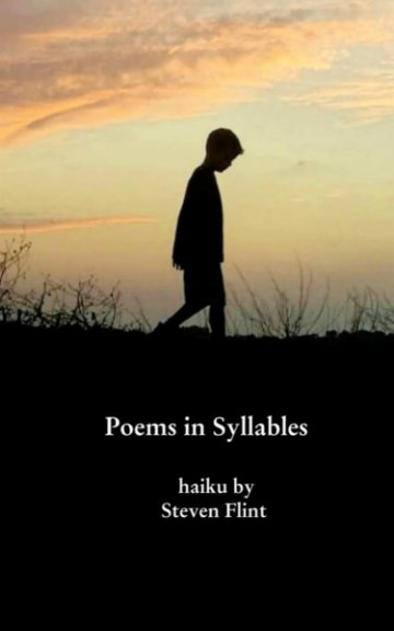 Poems in Syllables nach Steven Flint anzeigen
