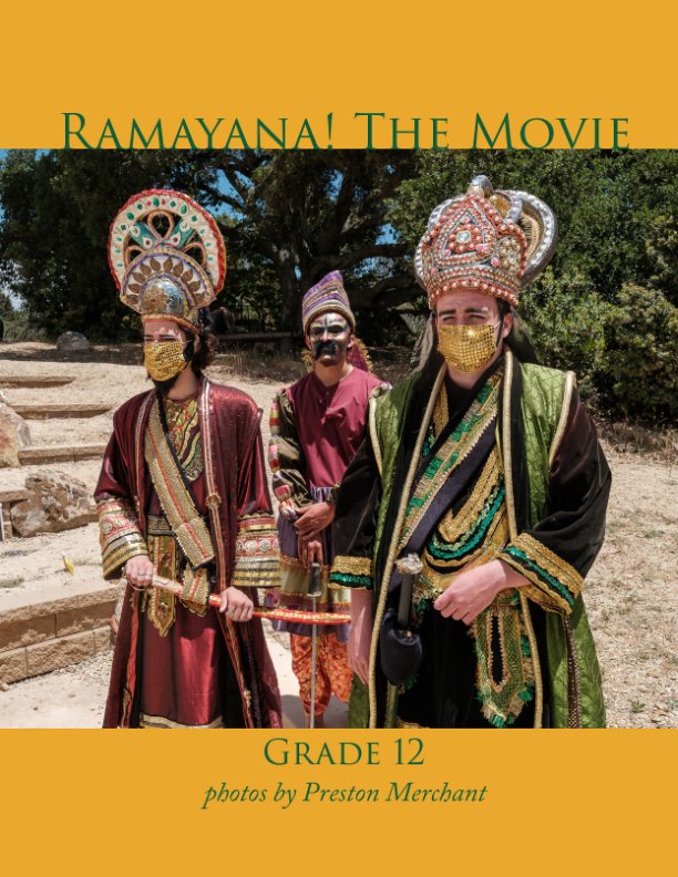 View Ramayana! The Movie (Grade 12) by Preston Merchant