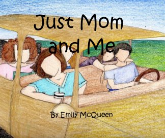 Just Mom and Me book cover