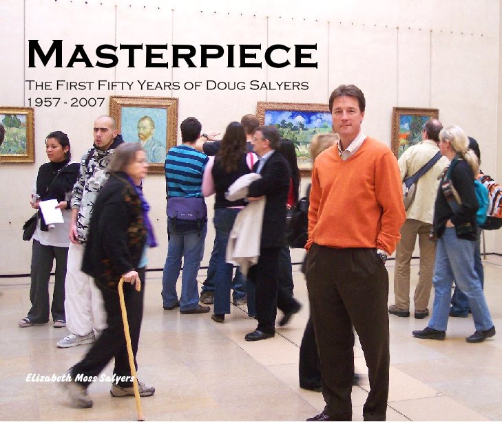 Visualizza Masterpiece-Final '07 di Elizabeth Moss Salyers