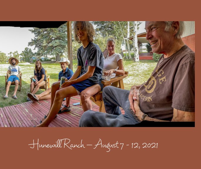 View Hunewill Ranch—August 7-12, 2021 by Brigitte Carnochan