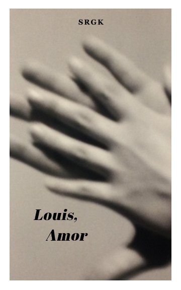 View Louis, Amor by SRGK