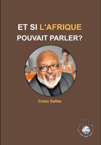 ET SI L'AFRIQUE POUVAIT PARLER? - Celso Salles book cover
