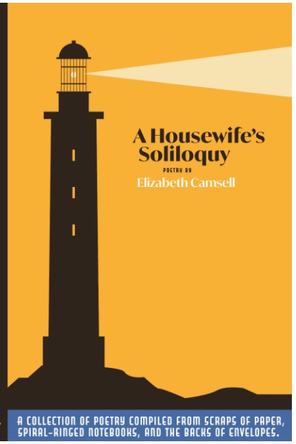 View A Housewife's Soliloquy by Elizabeth Camsell