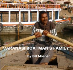 VARANASI BOATMAN'S FAMILY book cover