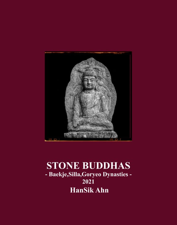 View Stone Buddhas by Hansik Ahn