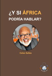 ¿Y SI ÁFRICA PODRÍA HABLAR? - Celso Salles book cover