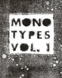 Monotypes Vol. 1 book cover