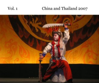Vol. 1 China and Thailand 20077 book cover
