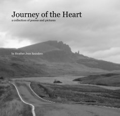 Journey of the Heart
a collection of poems and pictures book cover