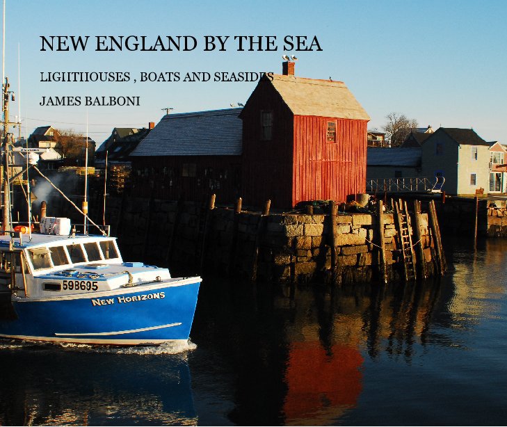 View NEW ENGLAND BY THE SEA by JAMES BALBONI