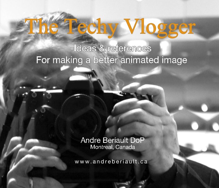 View The Techy Vlogger by Andre Beriault