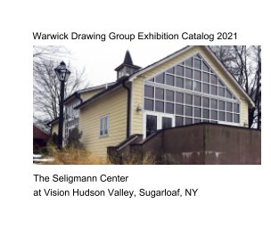 Warwick Drawing Group Exhibtion Catalog 2021 book cover
