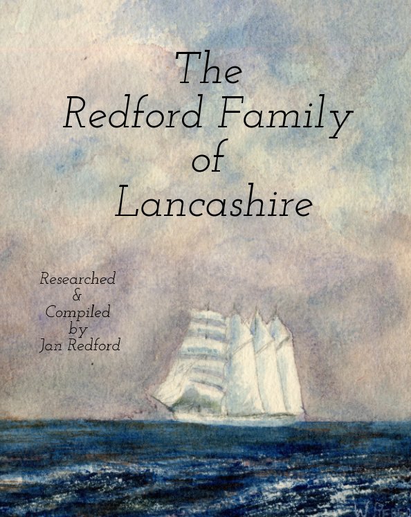 View The Redford Family of Lancashire by Jan Redford