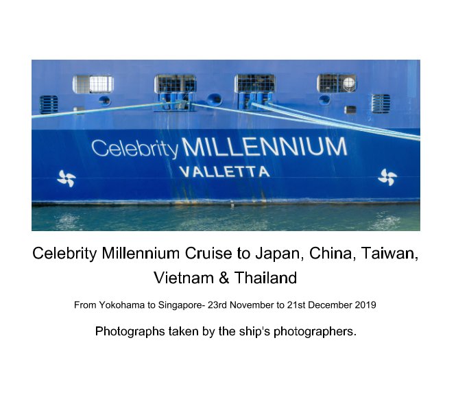 Bekijk Celebrity Millennium Cruise 2019.

Professional photographs taken on board Millennium.

Japan, China, Vietnam, Thailand op Kan Alagesan