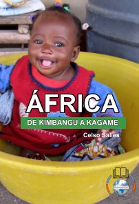 ÁFRICA, DE KIMBANGU A KAGAME - Celso Salles book cover