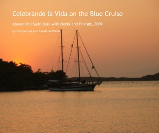 Celebrando la Vida on the Blue Cruise book cover