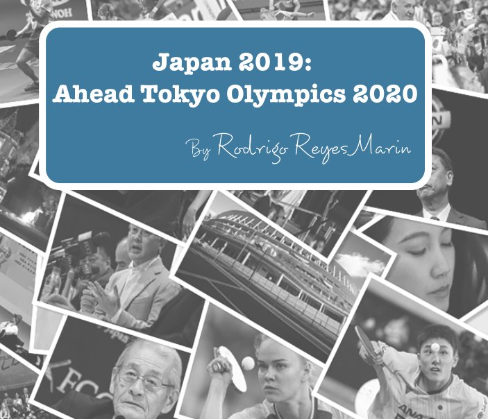 Ver Japan 2019: Ahead Tokyo Olympics 2020 por Rodrigo Reyes Marin
