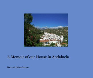 A Memoir of our House in Andalucia book cover