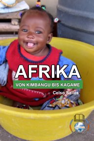 AFRIKA, VON KIMBANGU BIS KAGAME - Celso Salles book cover